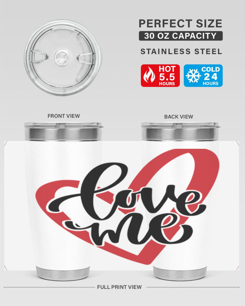 love me 17#- valentines day- Tumbler