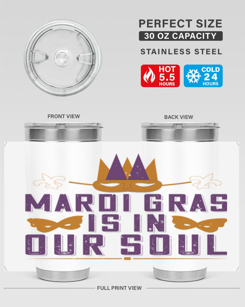 mardi gras is in our soul 46#- mardi gras- Tumbler