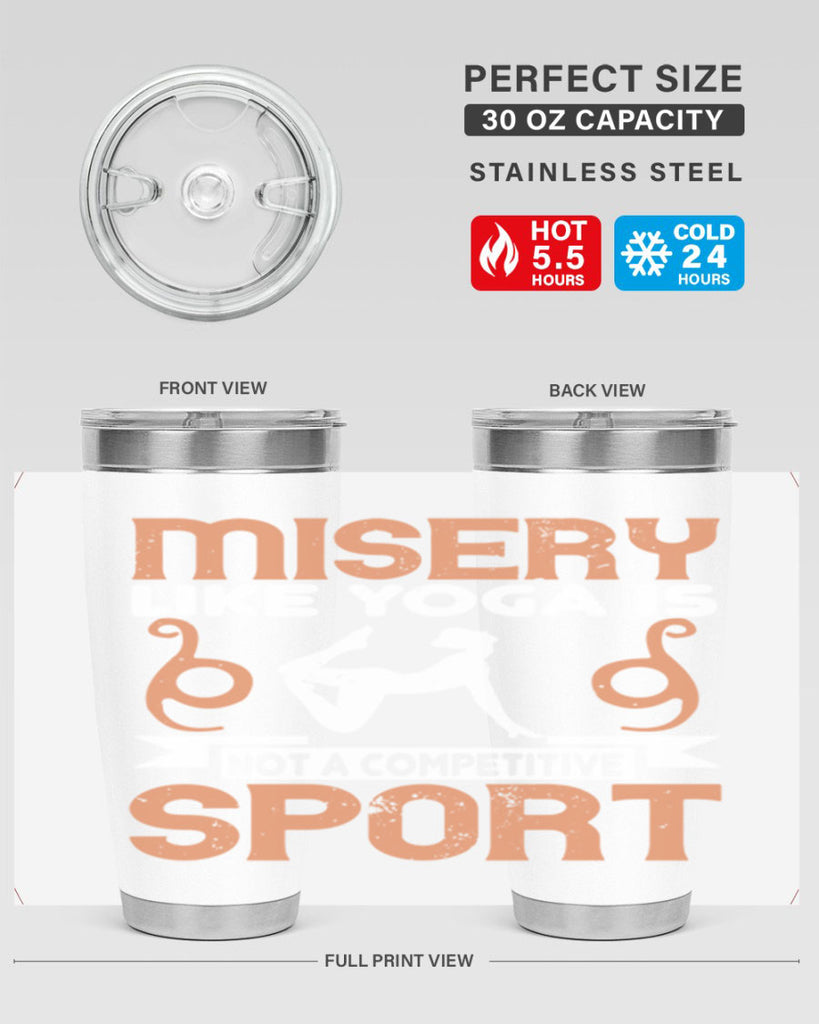 misery like yoga is not a competitive sport 70#- yoga- Tumbler