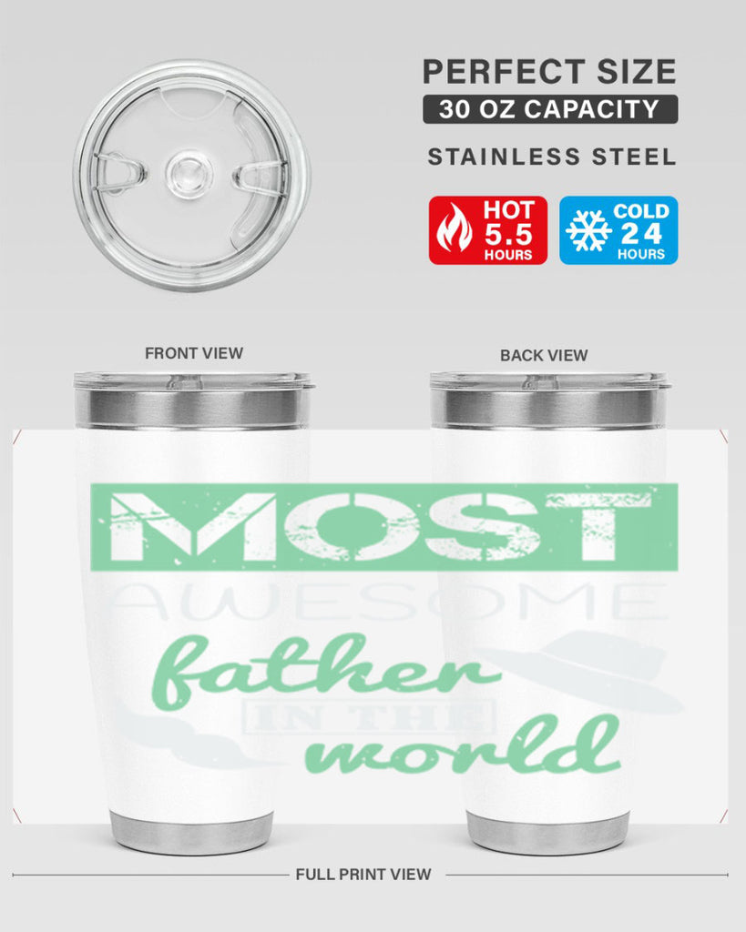 most awesome father 191#- fathers day- Tumbler
