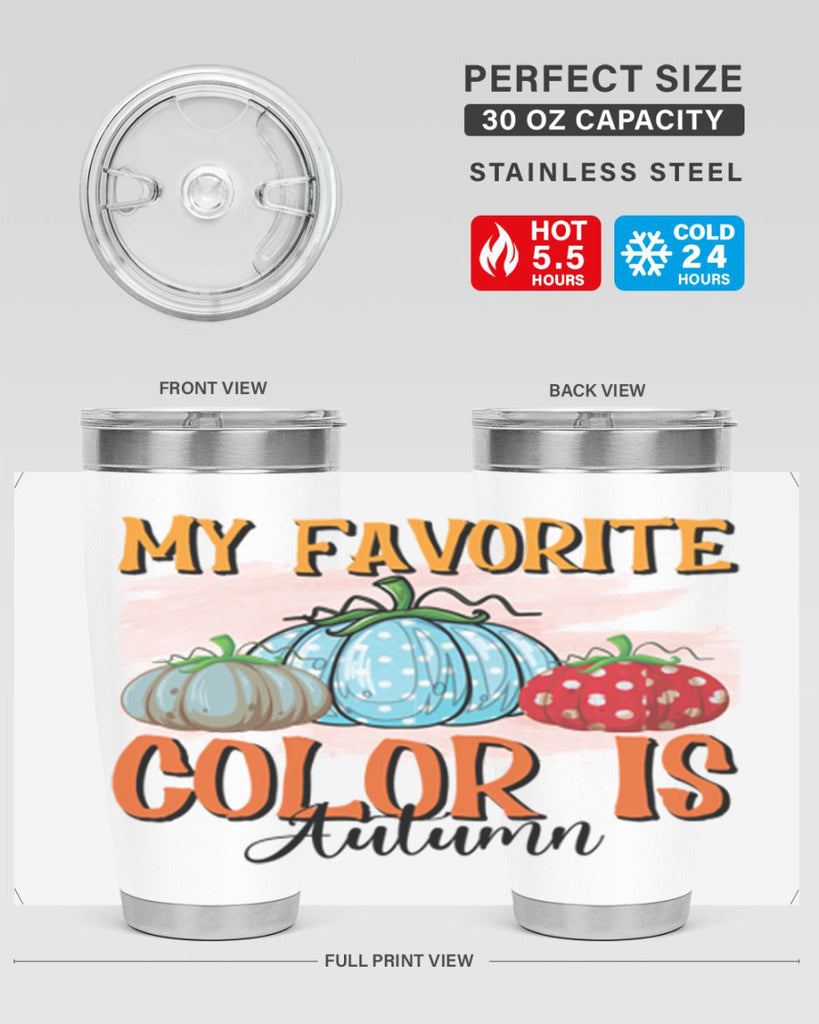 my favorite color is autumn 436#- fall- Tumbler