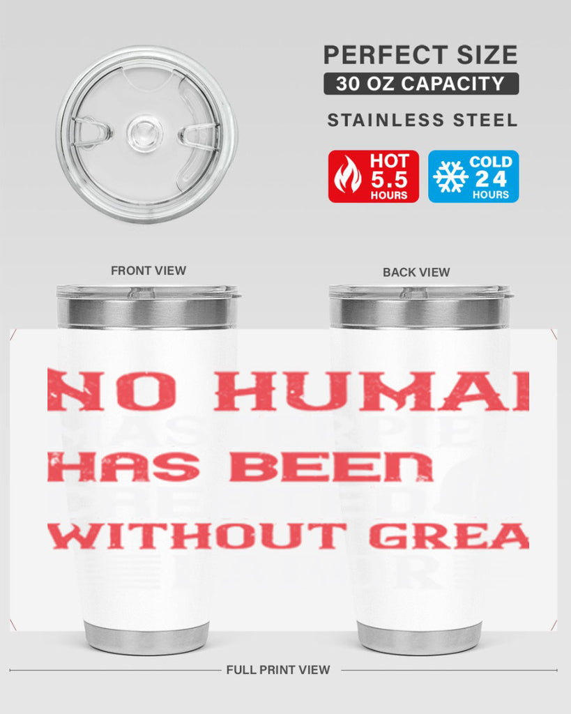 no human masterpiece has been created without great labor 24#- labor day- Tumbler