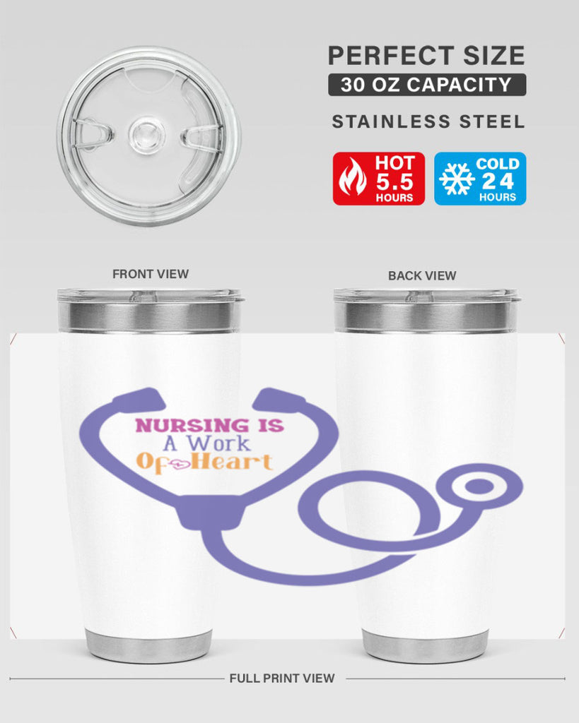 nursing is a work of heart Style 358#- nurse- tumbler