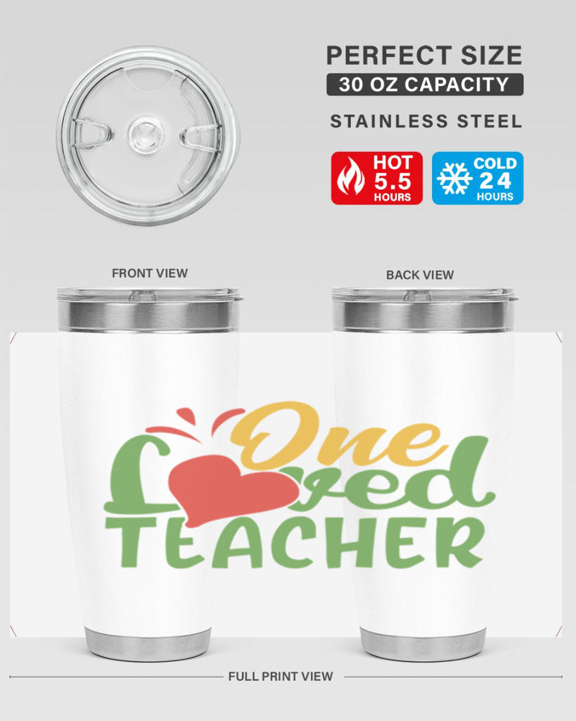 one loved teacher Style 166#- teacher- tumbler