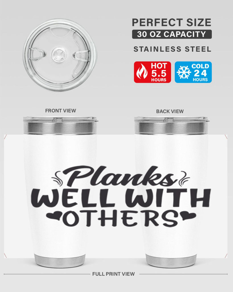 planks well with others 24#- gym- Tumbler