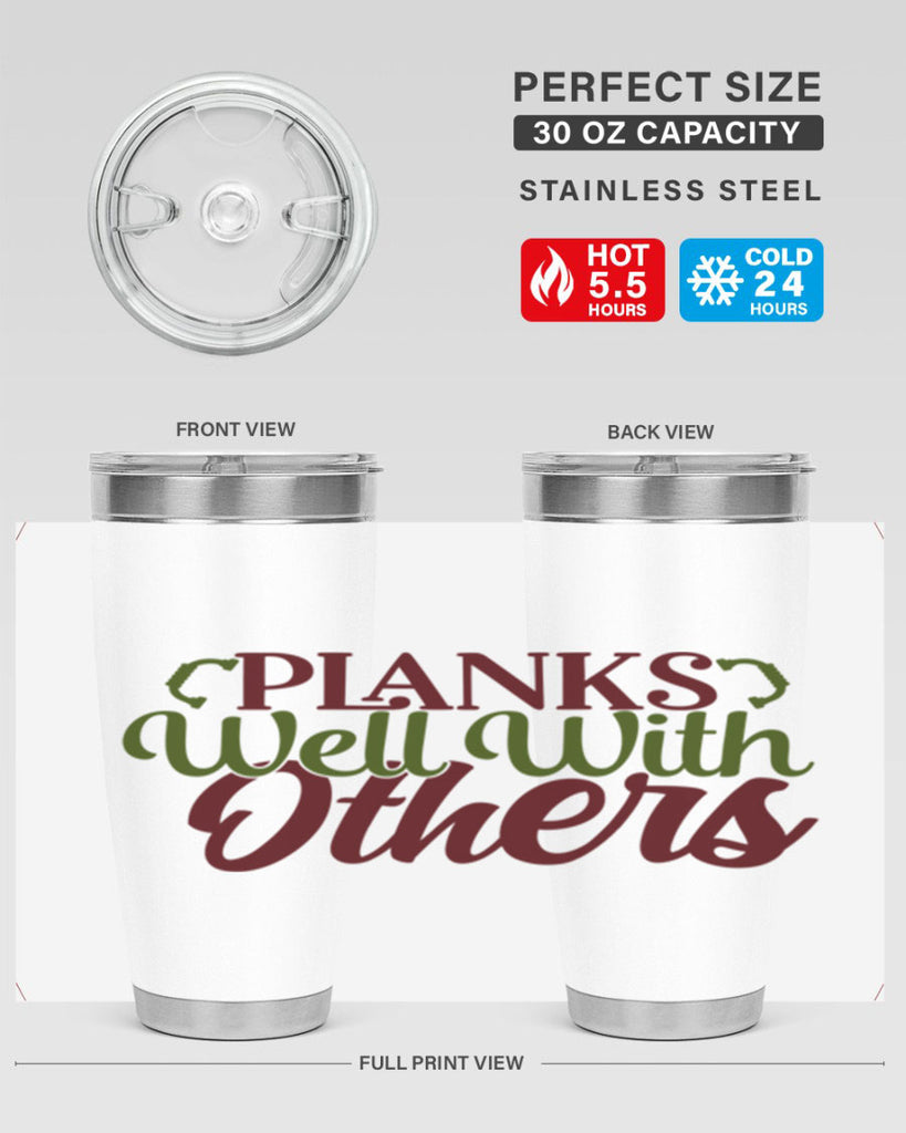 planks well with others 25#- gym- Tumbler