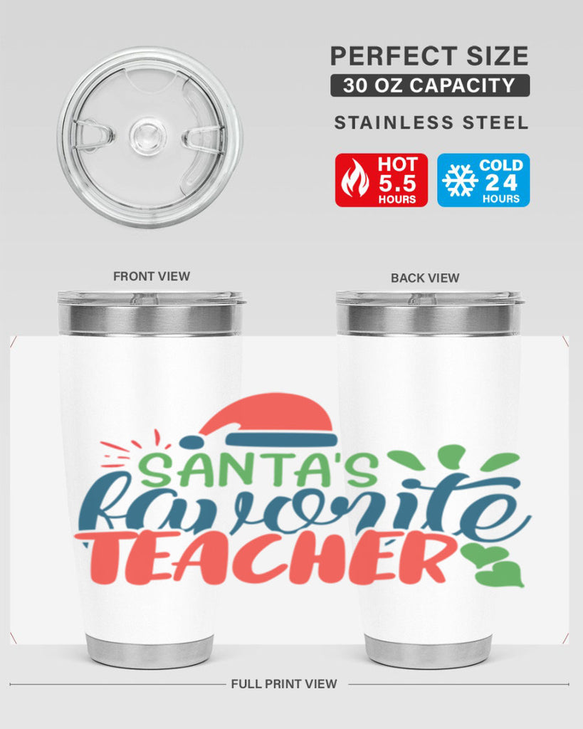 santas favorite teacher Style 151#- teacher- tumbler