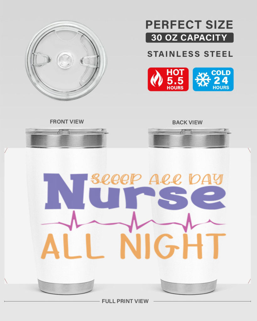 sleep all day nurse all night Style Style 34#- nurse- tumbler