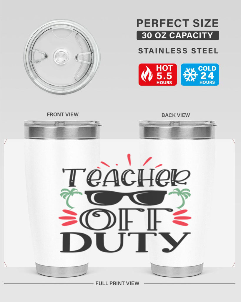teacher off duty Style 142#- teacher- tumbler