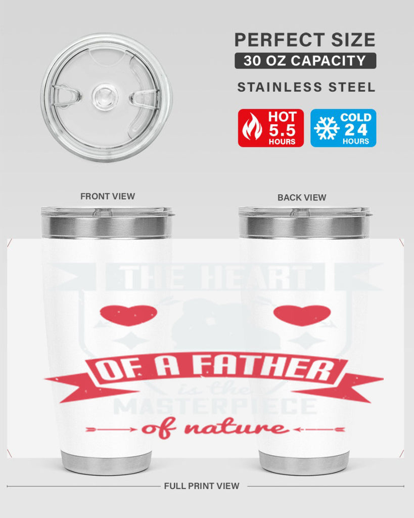 the heart of a father 159#- fathers day- Tumbler