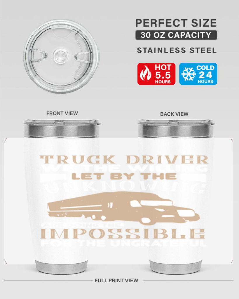 truck driver we the willing let by the z Style 15#- truck driver- tumbler