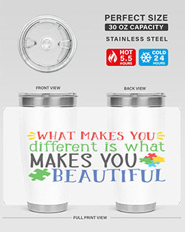 what makes you different is what makes you beautiful Style 3#- autism- Tumbler