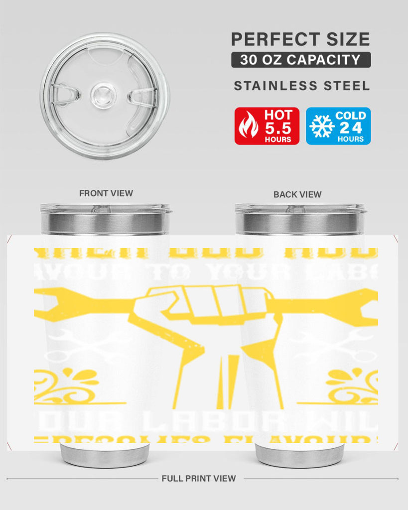 when god adds favour to your labor your labor will becomes flavour 49#- labor day- Tumbler