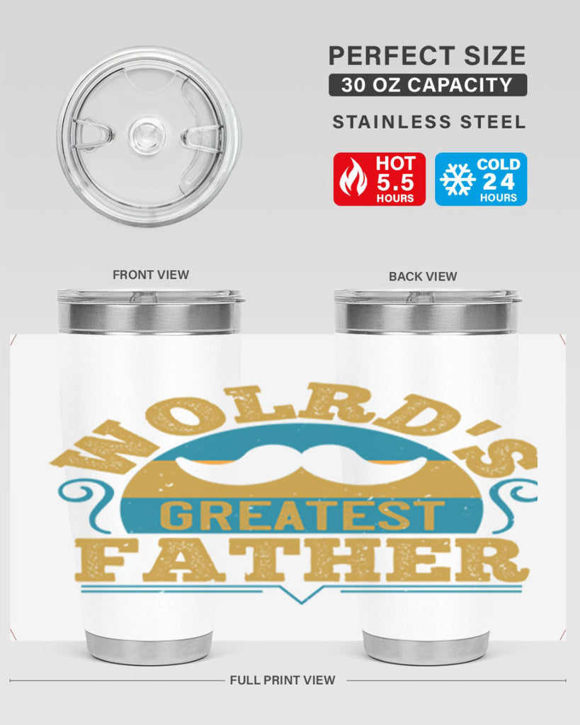 wolrds greatest father 154#- fathers day- Tumbler