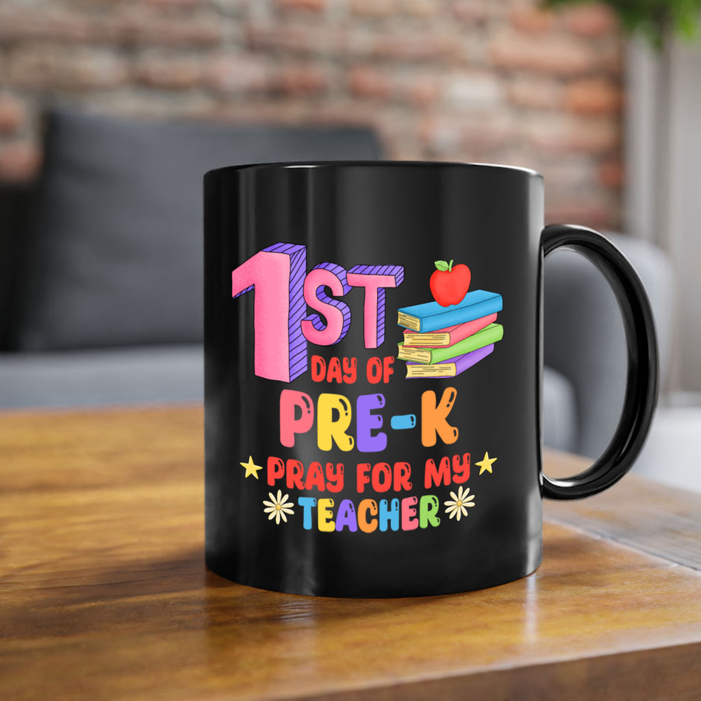 1st day of PreK Pray 3#- preK-Mug / Coffee Cup
