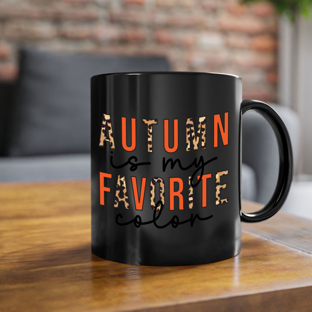 Autumn is My Favorite Color 22#- fall-Mug / Coffee Cup