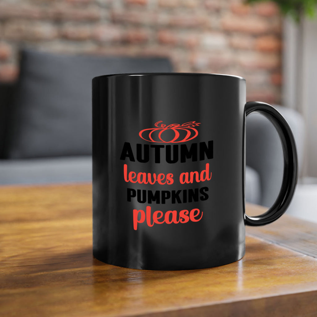 Autumn leaves and pumpkins please 27#- fall-Mug / Coffee Cup