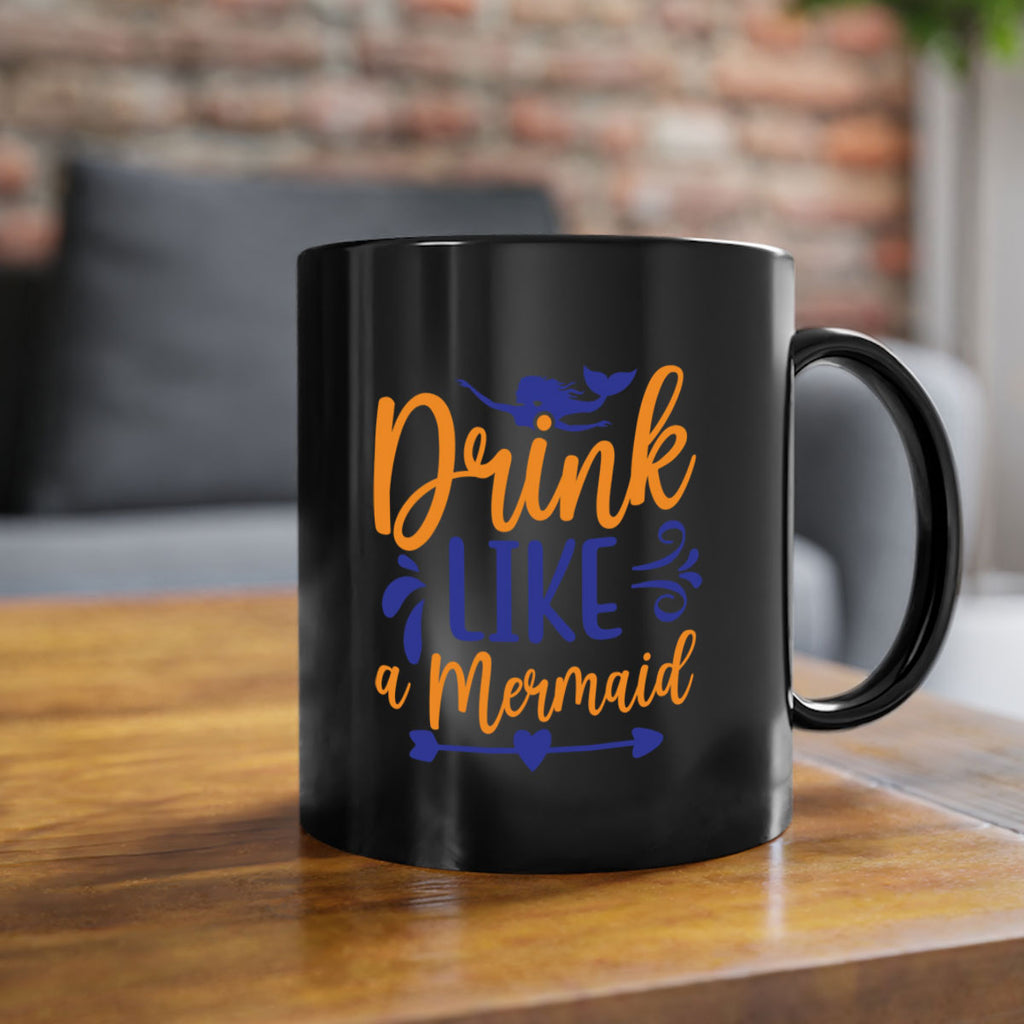 Drink Like a Mermaid 137#- mermaid-Mug / Coffee Cup