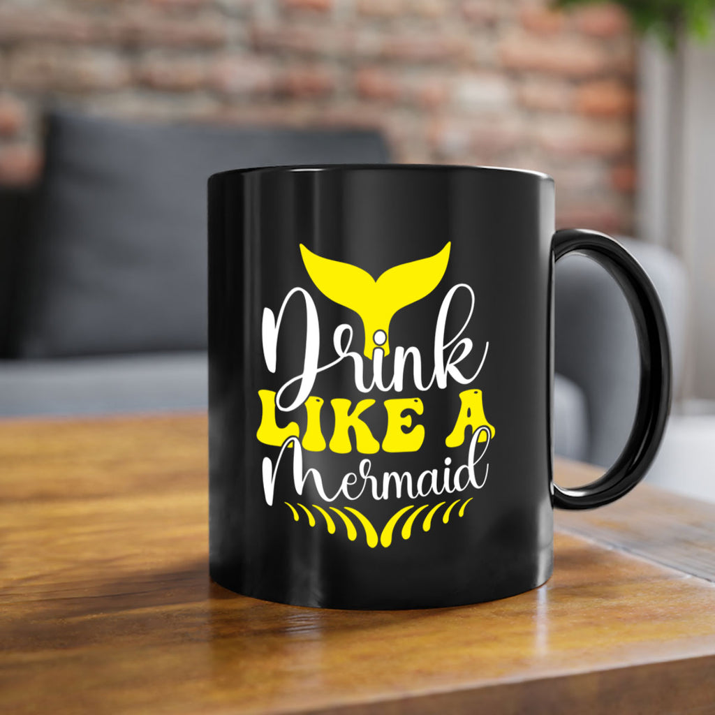 Drink Like a Mermaid 138#- mermaid-Mug / Coffee Cup