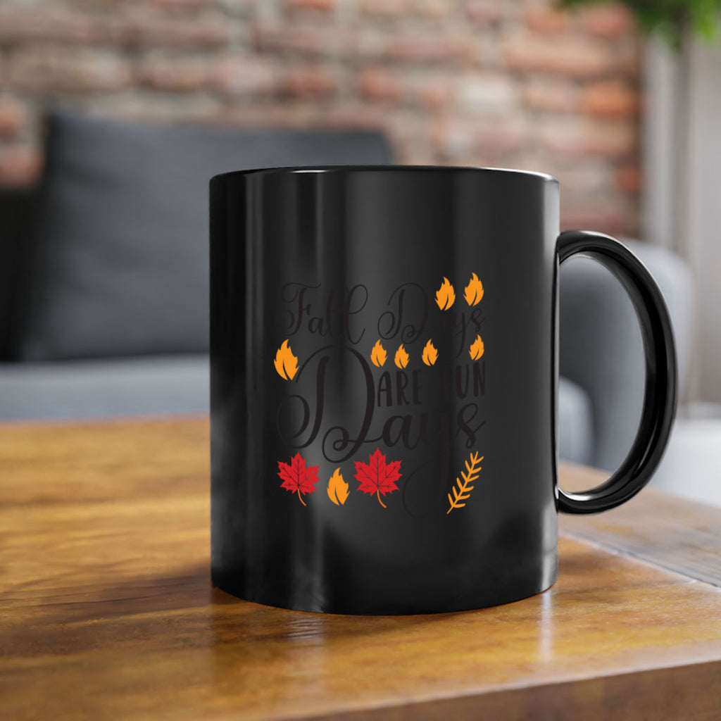 Falldaysarefundays 148#- fall-Mug / Coffee Cup