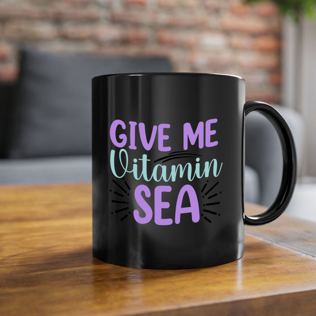 Give Me Vitamin Sea 189#- mermaid-Mug / Coffee Cup