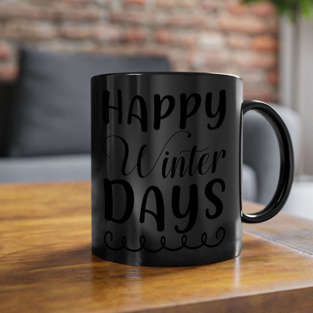 Happy Winter Days 139#- winter-Mug / Coffee Cup