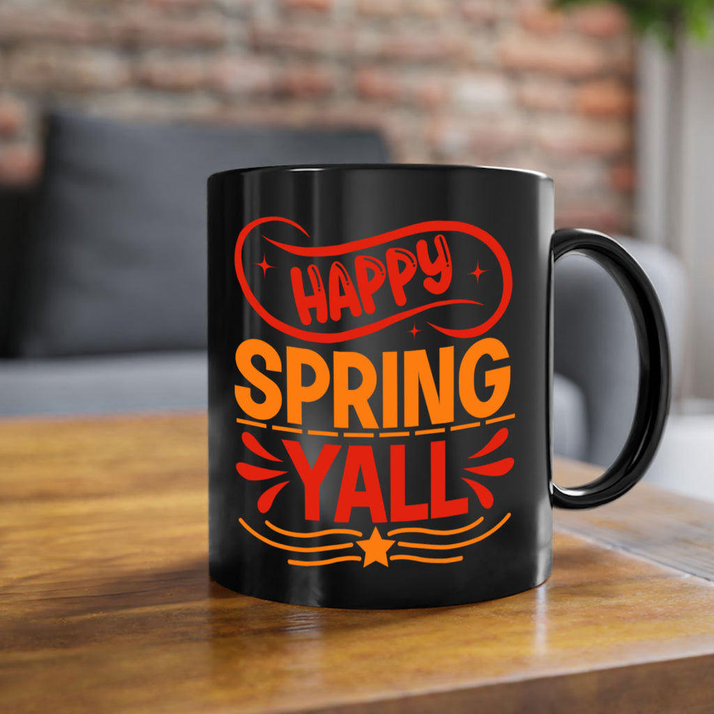 Happy spring yall 172#- spring-Mug / Coffee Cup