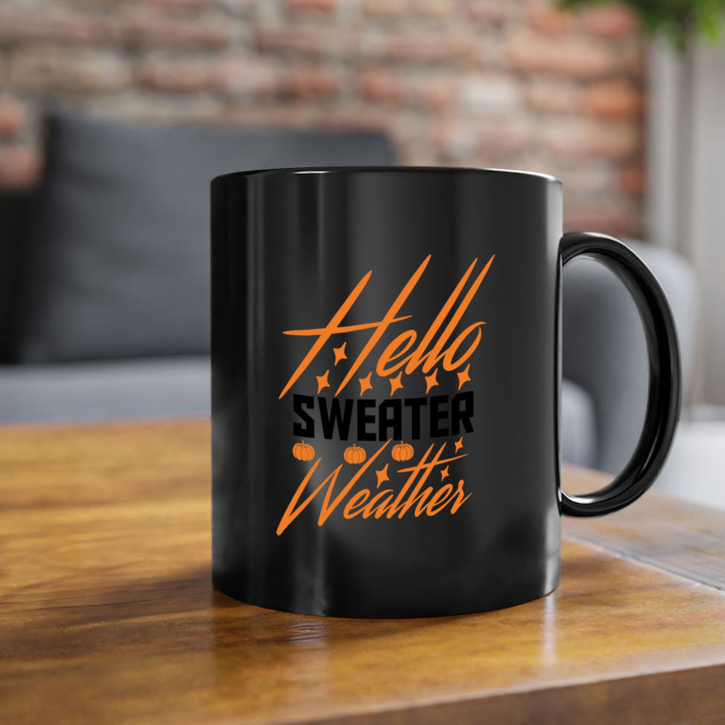 Hello Sweater Weather 295#- fall-Mug / Coffee Cup