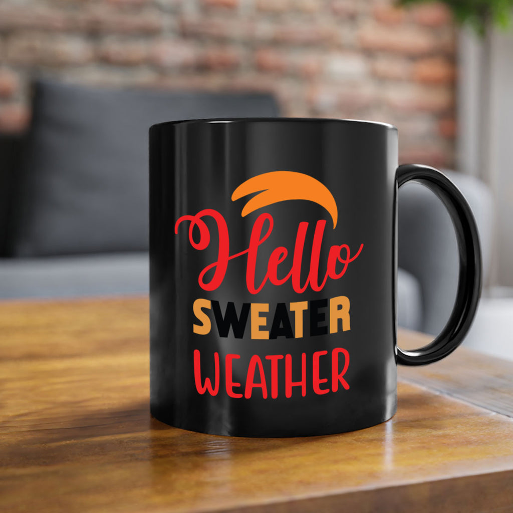 HelloSweaterWeather 301#- fall-Mug / Coffee Cup