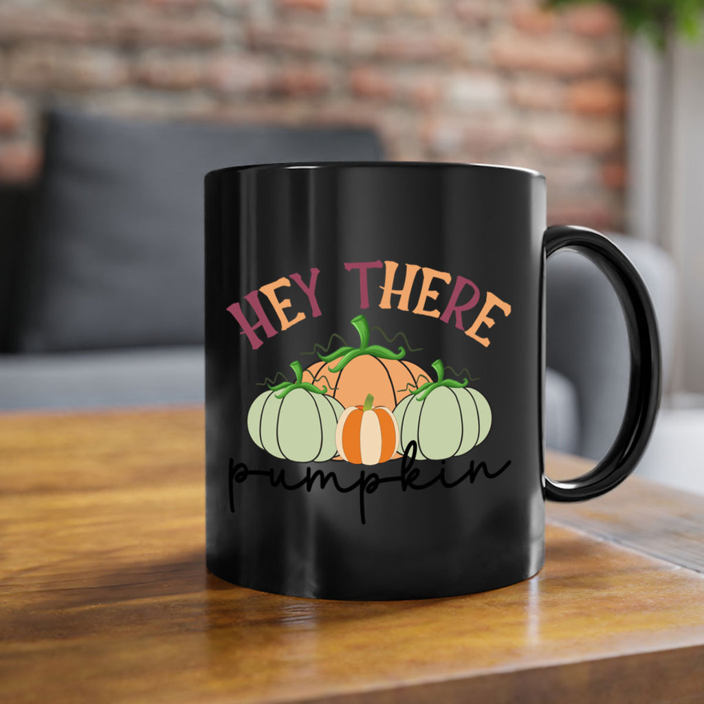Hey There Pumpkin 307#- fall-Mug / Coffee Cup