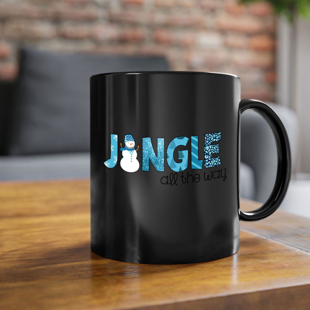 Jingle all the way 279#- winter-Mug / Coffee Cup