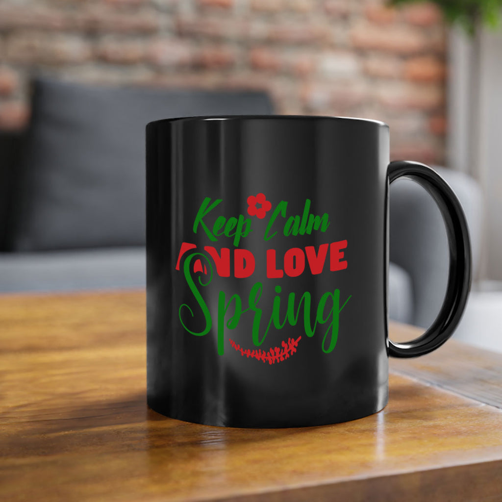 Keep Calm and Love Spring 292#- spring-Mug / Coffee Cup