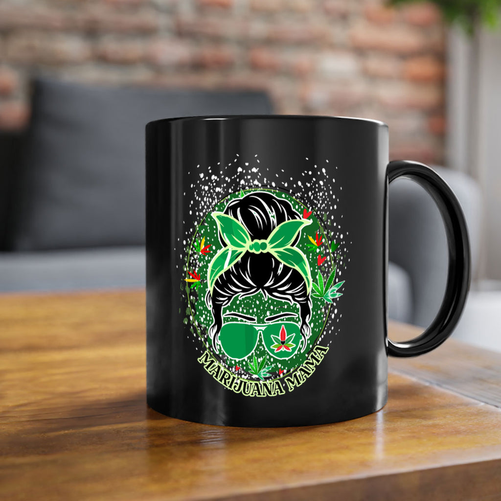 Marijuana Mama 201#- marijuana-Mug / Coffee Cup