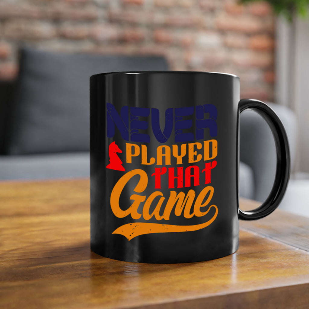 Never played that game 21#- chess-Mug / Coffee Cup