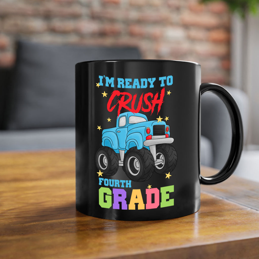 Ready to Crush 4th Grade 21#- 4th grade-Mug / Coffee Cup