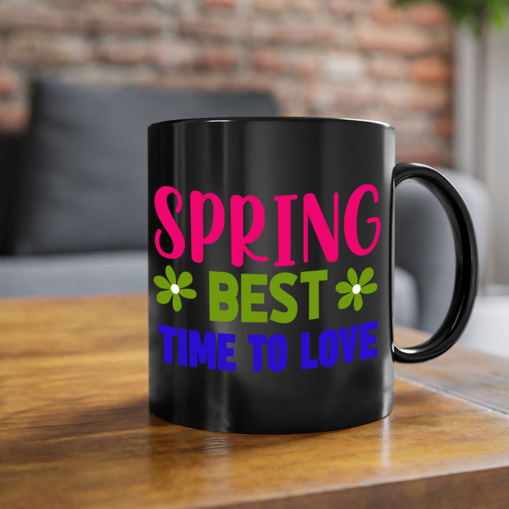 Spring Best Time to Love 416#- spring-Mug / Coffee Cup
