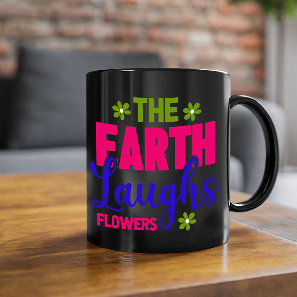 The Earth Laughs Flowers 530#- spring-Mug / Coffee Cup