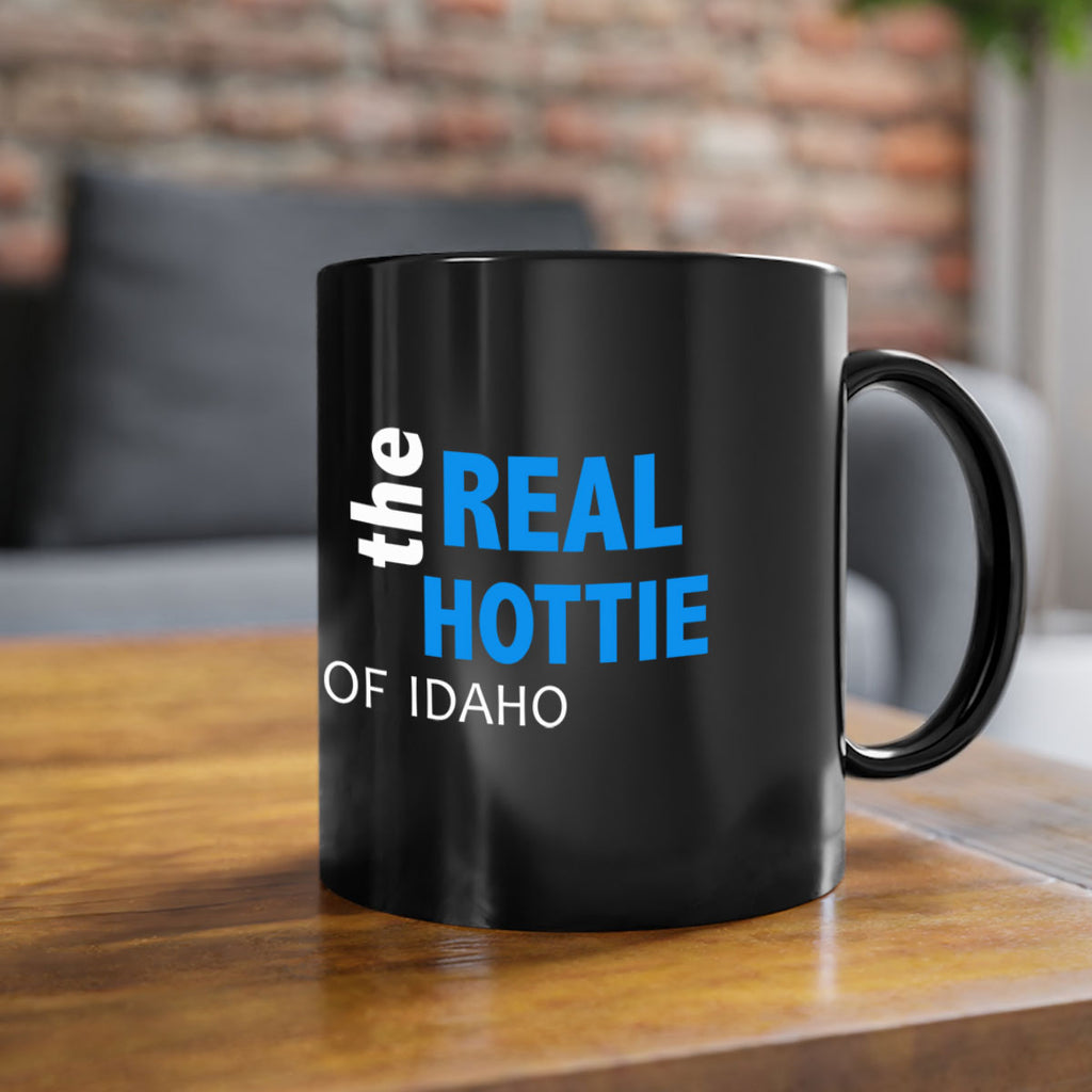The Real Hottie Of Idaho 93#- Hottie Collection-Mug / Coffee Cup