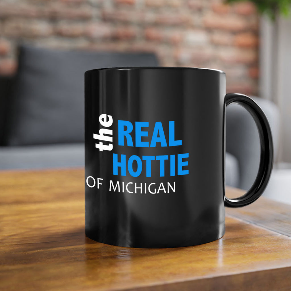 The Real Hottie Of Michigan 103#- Hottie Collection-Mug / Coffee Cup