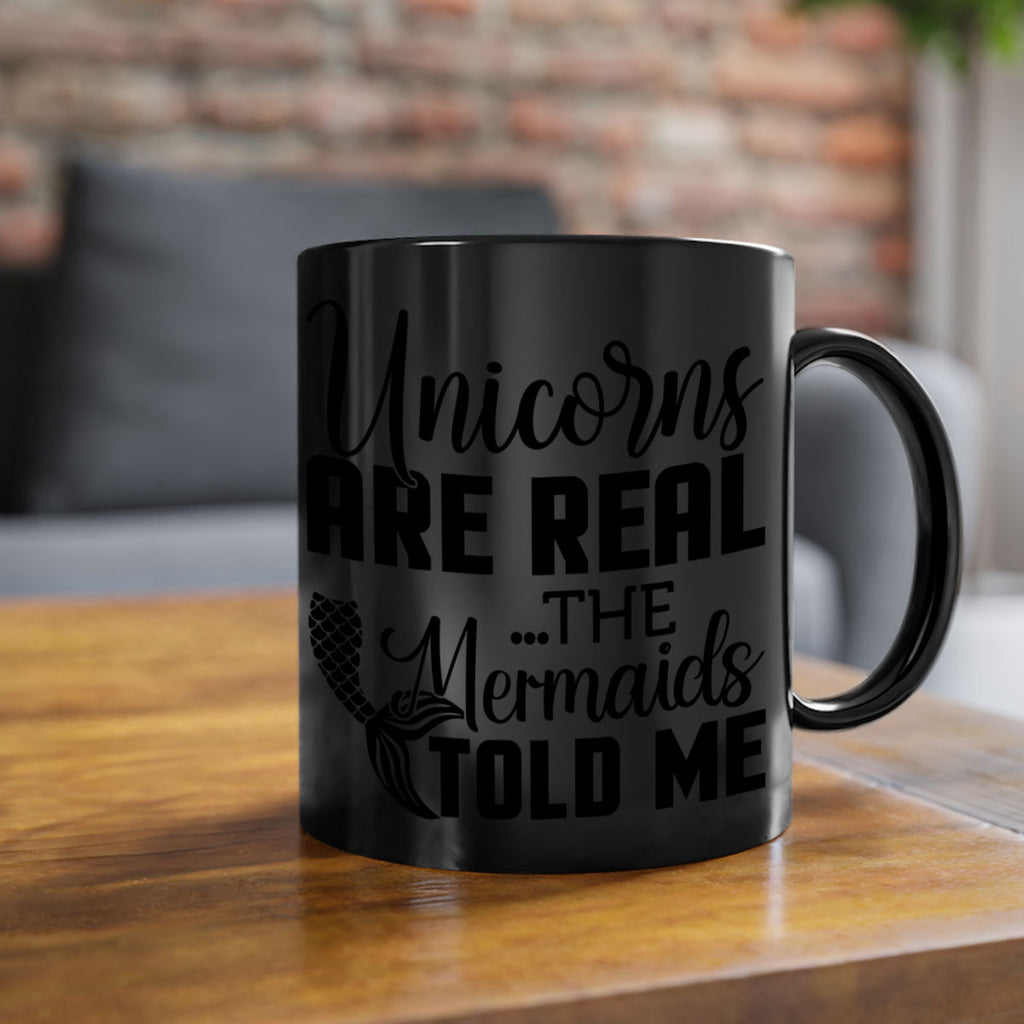 Unicorns are real the Mermaids 664#- mermaid-Mug / Coffee Cup