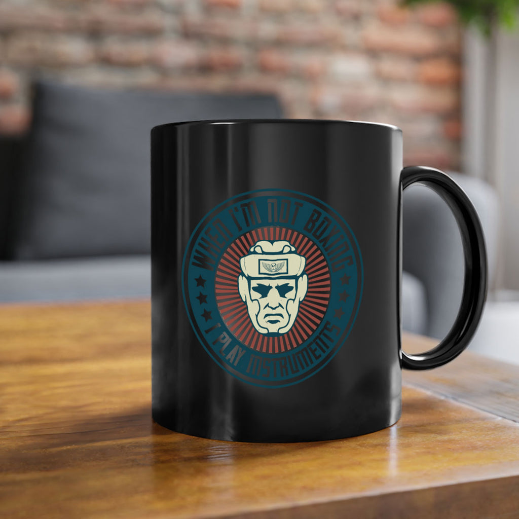 When Im not boxing I play instruments 1754#- boxing-Mug / Coffee Cup