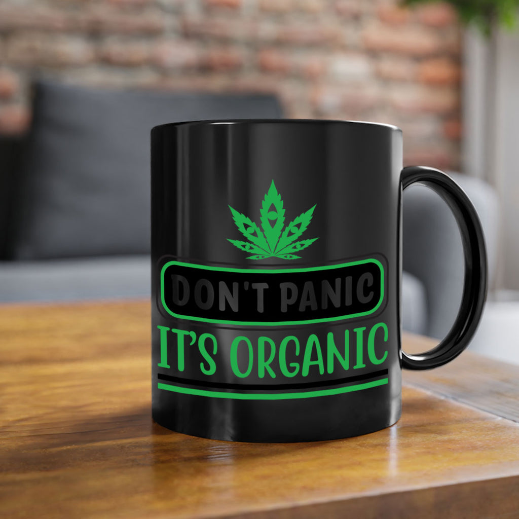 dont panic its organic 74#- marijuana-Mug / Coffee Cup
