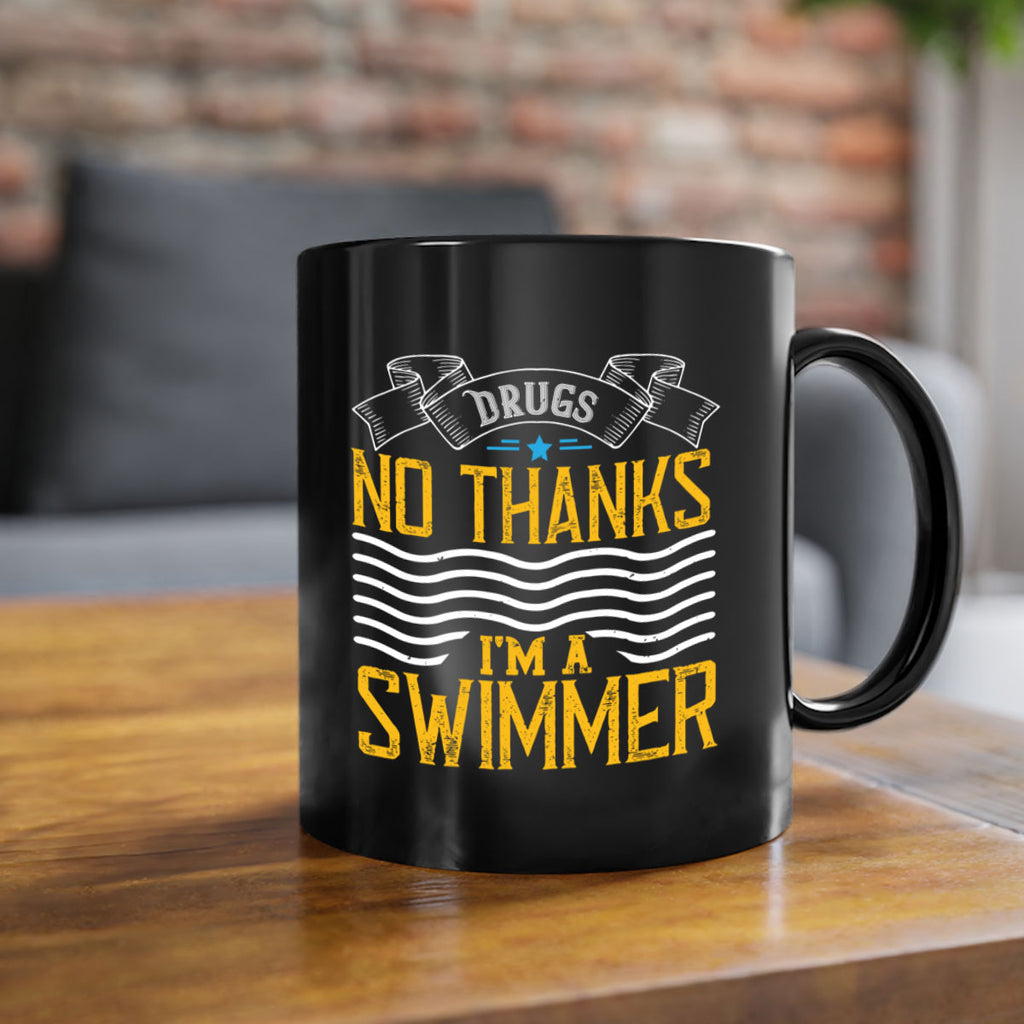 drugs No thanks im a swimmer 1324#- swimming-Mug / Coffee Cup
