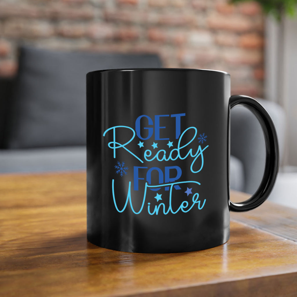 get ready for winter 113#- winter-Mug / Coffee Cup