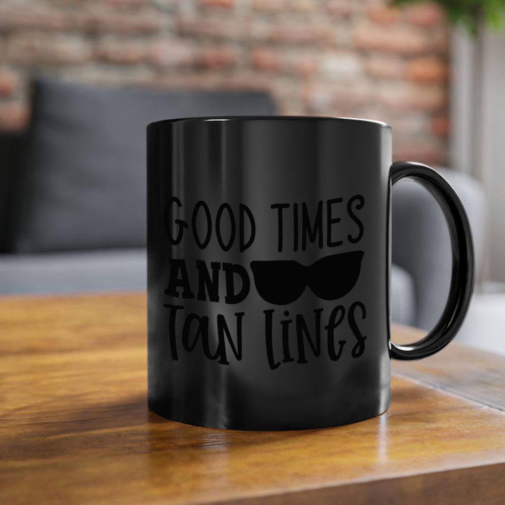 good times and tan lines Style 99#- Summer-Mug / Coffee Cup