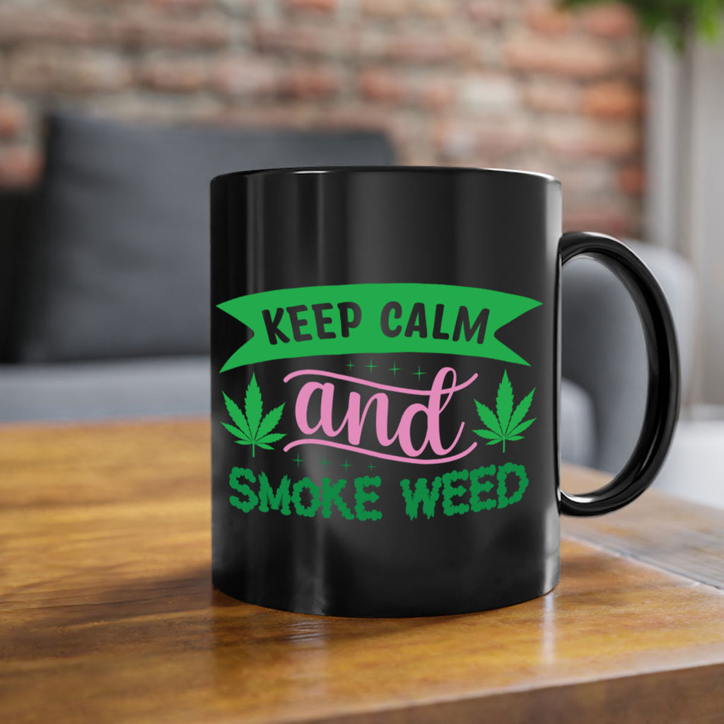keep calm and smoke weed 170#- marijuana-Mug / Coffee Cup