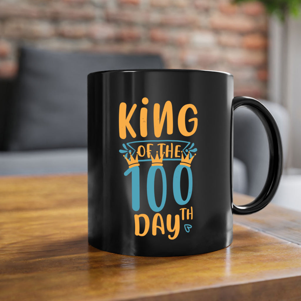 king of the th day 3#- 100 days-Mug / Coffee Cup