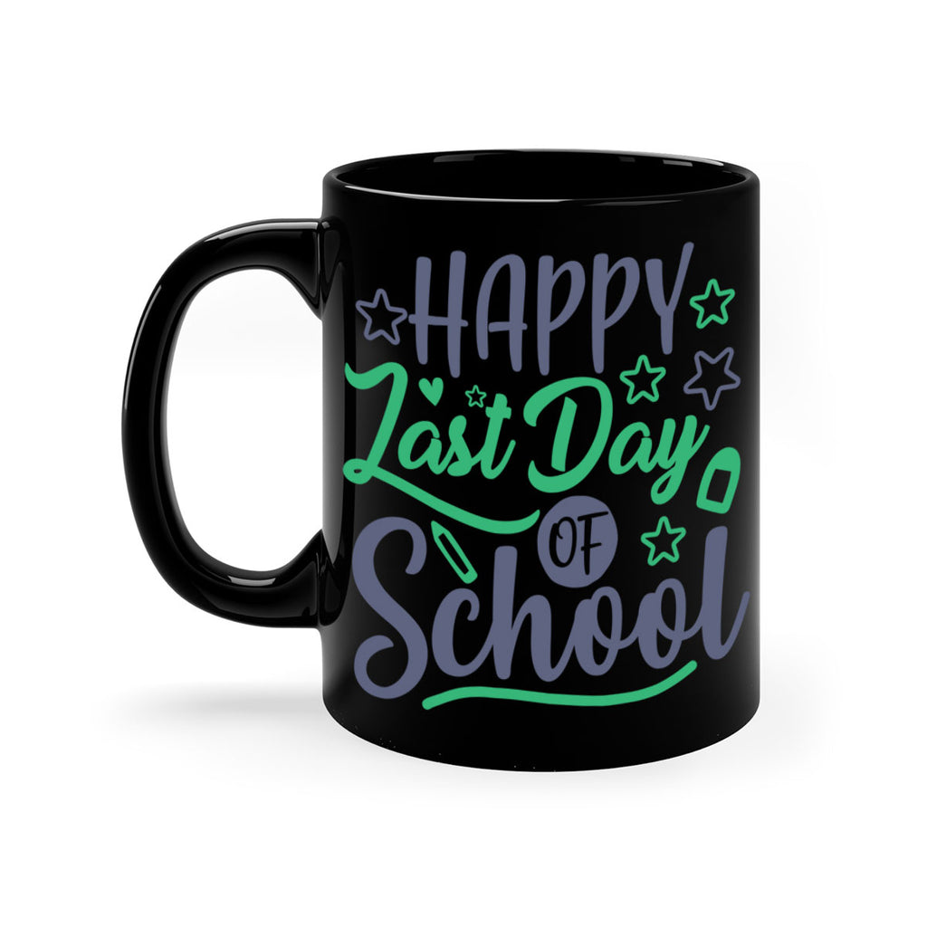 '-happy last day of school 1#- last day of school-Mug / Coffee Cup