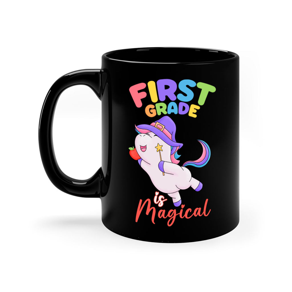 1st Grade is Magical Unicorn 26#- First Grade-Mug / Coffee Cup