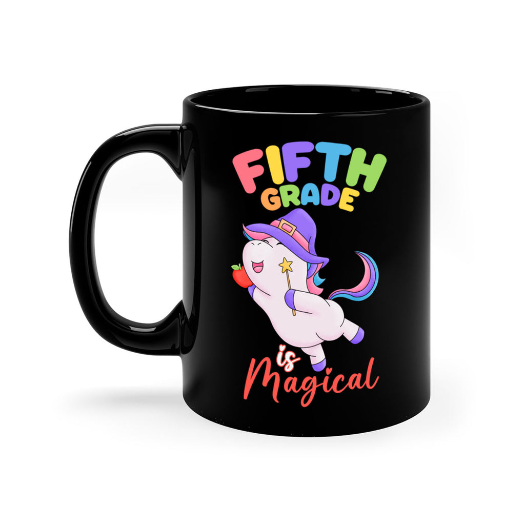 5th Grade is Magical Unicorn 7#- 5th grade-Mug / Coffee Cup